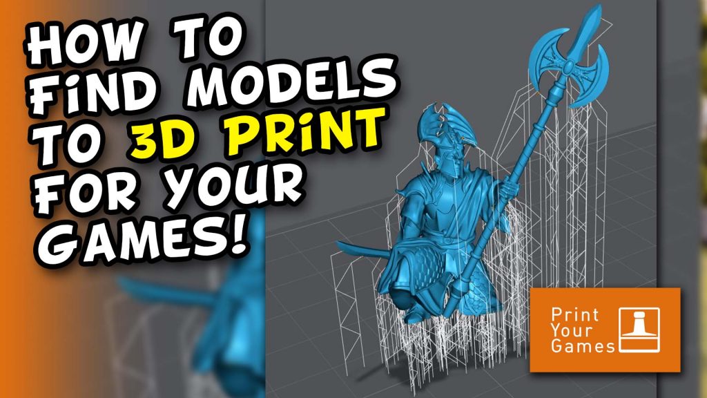 Episode 3 Where to Find Miniatures and Models to 3d Print for Your