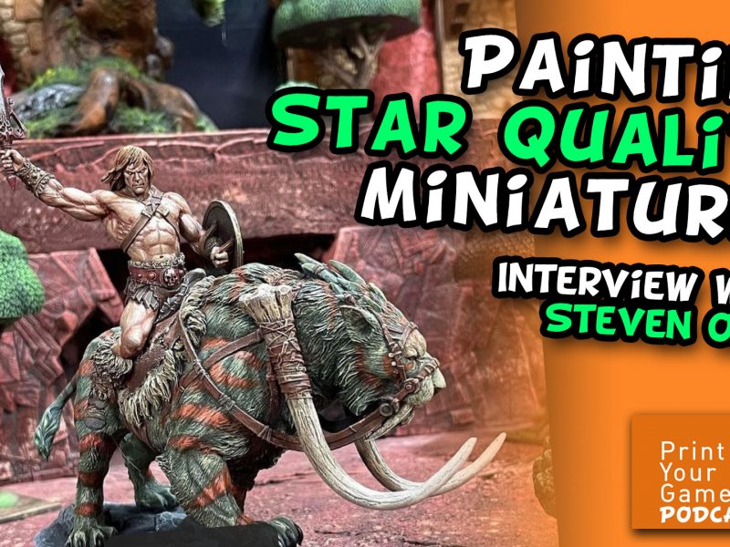Painting Star Quality Miniatures - Interview with Steven Oaks